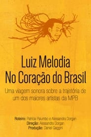 Luiz Melodia – Within the Heart of Brazil 2024