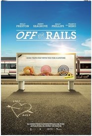 Off the Rails постер