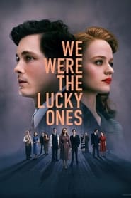 Poster We Were the Lucky Ones 2024