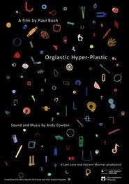 Orgiastic Hyper-Plastic (2020)