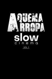 Slow Cinema: Vol. 1 (2022)
