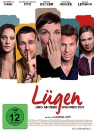 Lügen und andere Wahrheiten