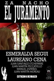 مشاهدة فيلم El Juramento 2022 مترجم أون لاين بجودة عالية