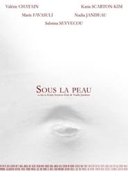 Sous la peau