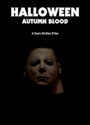 Halloween: Autumn Blood