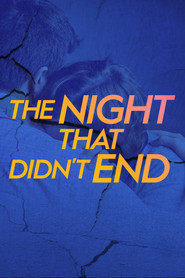 The Night That Didn't End постер