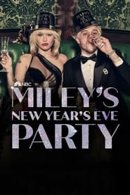 Miley’s New Year’s Eve Party (2021)