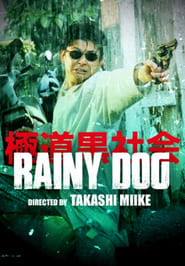 مشاهدة فيلم Rainy Dog 1997 مترجم أون لاين بجودة عالية