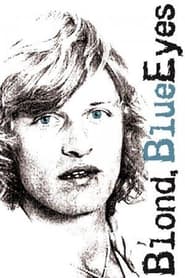 Poster for Blond, Blue Eyes