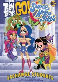 مترجم أونلاين و تحميل Teen Titans Go! & DC Super Hero Girls: Mayhem in the Multiverse 2022 مشاهدة فيلم