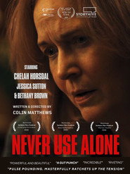 Never Use Alone poster