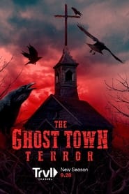 The Ghost Town Terror постер