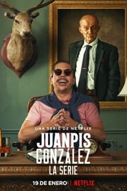 Juanpis González - The Series poster