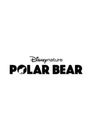 مترجم أونلاين و تحميل Polar Bear 2022 مشاهدة فيلم
