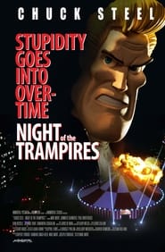 Chuck Steel: Night of the Trampires постер