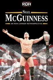 Poster ROH: Nigel McGuinness - An ROH Career Retrospective