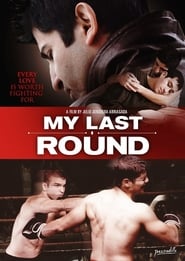 My Last Round постер