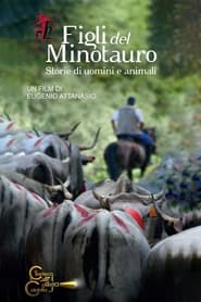 Figli del Minotauro / Storie di Uomini e Animali (2022)