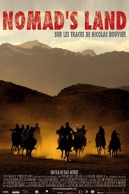 Poster Nomad's Land: In the Footsteps of Nicolas Bouvier 2008