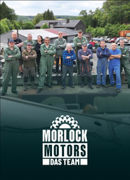 Morlock Motors - Das Team постер