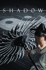 Shadow (2018) จอมคนกระบี่เงา