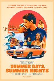 Summer Days, Summer Nights (2021) Summer Days, Summer Nights (2021)