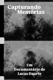 Capturing Memories (2027)