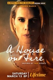 مشاهدة فيلم A House on Fire 2021 مباشر اونلاين