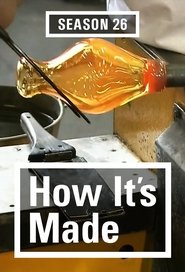 How It's Made Temporada 26