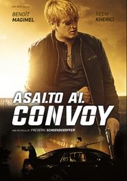 Asalto al convoy Castellano Asalto al convoy Castellano