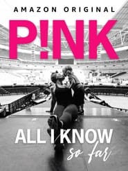 Image P!NK: All I Know So Far