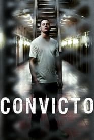 Convicto (2013) Cliver HD - Legal - ver Online & Descargar
