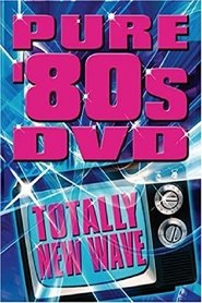 Poster Pure '80s: Totally New Wave 2007