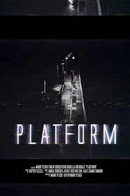Platform (2020)