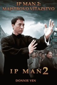 Ip Man 2: Majstrovo víťazstvo