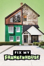 Poster Fix My Frankenhouse 2025
