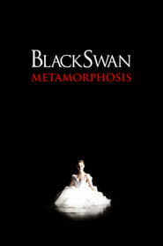 Voir Black Swan: Metamorphosis en streaming vf gratuit sur streamizseries.net site special Films streaming