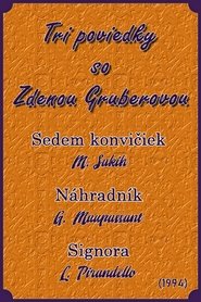Tri poviedky so Zdenou Gruberovou 1994