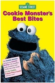 Sesame Street: Cookie Monster's Best Bites