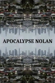 Apocalypse Nolan