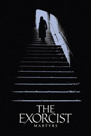 The Exorcist: Martyrs