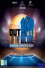 Out of the Blue: The 1998 National Champion Kentucky Wildcats