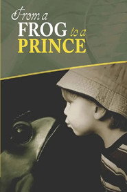From a Frog to a Prince