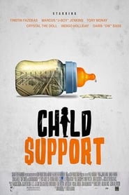 Watch Child Support (2019)