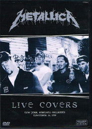 Metallica: Live Covers (1998)
