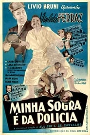 Minha Sogra é da Polícia 1958