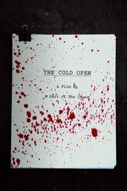 The Cold Open