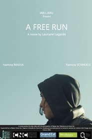 Poster A Free Run