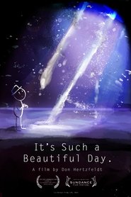 It’s Such a Beautiful Day