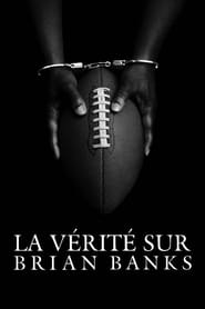 La vérité sur Brian Banks